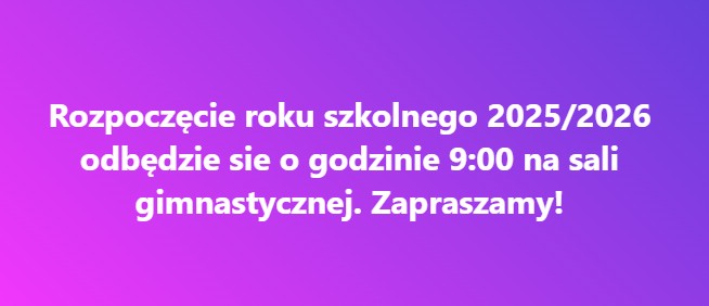 Rozpoczęcie roku szkolnego 2025/2026